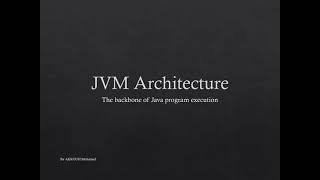 JVM Architecture Explained: ClassLoader, Runtime Data Areas, Execution Engine & More