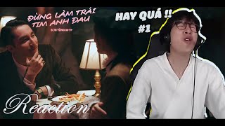 SƠN TÙNG M-TP | ĐỪNG LÀM TRÁI TIM ANH ĐAU | ViruSs Reaction !