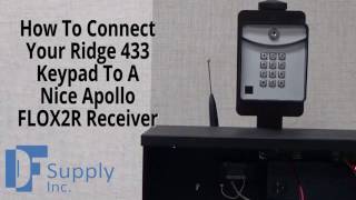 How To Connect Ridge 433 Keypad To Nice Apollo FLOX2R Receiver