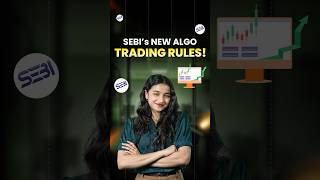 SEBI’s new algo trading rules - all you need to know! #tradingsimplified #fyers #sebi #algotrading