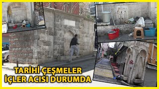 Konteynerlerin Gölgesindeki Tarihi Çeşmeler