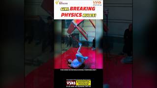 Girl Breaking All Physics Rules!