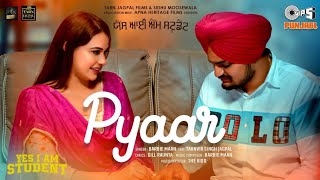 Pyaar | Yes I Am Student, Sidhu Moose Wala, Mandy T, Barbie Maan, Feat. Tarnvir Singh Jagpal, 22 Oct