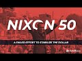 50 Years Ago: Nixon Slams Shut the 