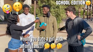 Would You Date A Girl With An Only Fans? | PUBLIC INTERVIEW