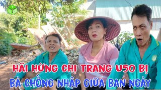 Biến căng chi Trang U50 liên tục bị cha chồng nhập giữa ban ngày