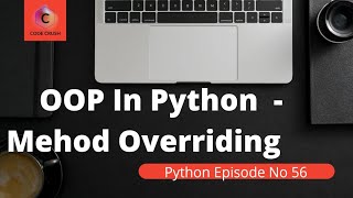 Method Overriding In Python | Method Overriding Example | Polymorphism | Inheritance