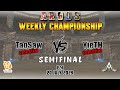 SemiFinal Argos PM Weekly TaoSaw vs YieTH 13 July 2024 | Atlantica Global