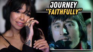 SO EMOTIONAL!!! | Journey - Faithfully | FIRST TIME REACTION