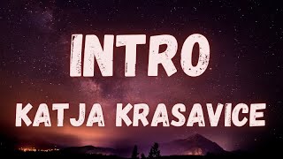Katja Krasavice - Intro (lyrics)