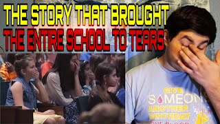 we- inspire "The Story That Moved This Entire Middle School to Tears" REACTION!!!