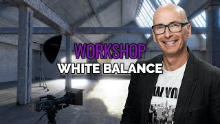 Alec Watson Workshop - White Balance