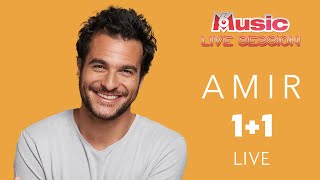 1+1 en LIVE : Amir fait sa #M6MusicLiveSession