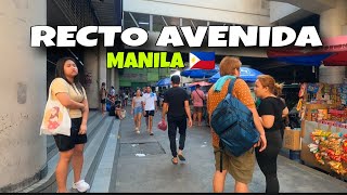 Recto Avenida Rezal Avenue we went around place where are many women here walking Tour MANILA 🇵🇭