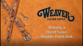 Making a Hand Sewn Reptile Print Belt