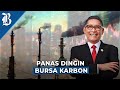 Kapan Aturan Bursa Karbon Dirilis? OJK Beri Bocoran Tanggalnya