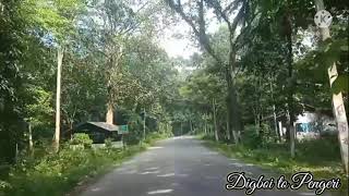 Beautiful Road of Assam (Digboi to Pengeri)