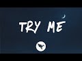 Lil Mosey - Try Me (Lyrics)