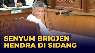 Ekspresi Brigjen Hendra di Sidang Obstruction of Justice, Lepas Masker dan Tebar Senyum