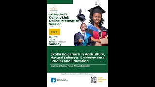 Session 4: Careers in Agriculture, Environmental Sciences, Education, Natural Sciences and ICT