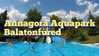 Annagora Aquapark Balatonfüred (Gyertek velem strandolni! 🏖)