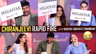 Chiranjeevi Hilarious Rapid Fire with Keerthy Suresh & Tamannaah | Bhola Shankar Team Fun Interview