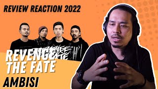 Revenge The Fate - Ambisi (Review & Reaction 2022)