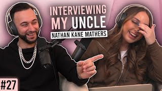 Growing Up With Uncle Nate | Ep. 27
