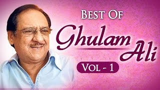 Best of Ghulam Ali Ghazals Vol - 1 | Evergreen Ghazals Collection | Musical Maestros