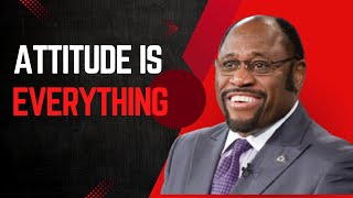 | ATTITUDE IS EVERYTHING | || DR. MYLES MUNROE || #PositiveMindset#EffectiveCommunication