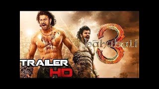 Bahubali 3 trailer   prabhas bahubali 3 movie   bahubali 3 release date  FA