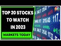 Here Are The Top 20 Stocks To Watch In 2023 | Business News | Markets Today | CNBC-TV18