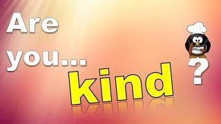 ✔ Are You Kind? - Personality Test