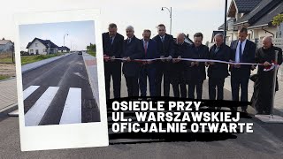 Osiedle przy ul. Warszawskiej oficjalnie otwarte - eWysMaz.pl