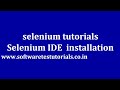Selenium Tutorials | Selenium IDE  installation
