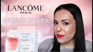 🎀RESEÑA NUEVO LA VIE EST BELLE L'EVEIL LANCOME🎀