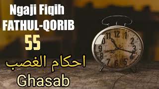 Ngaji Fiqih Fathul Qorib 55 - Ghoshob