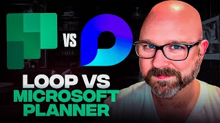 Microsoft Planner vs Loop: 90% of People Choose Wrong