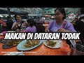 Ep 34 : Makan malam di dataran todak