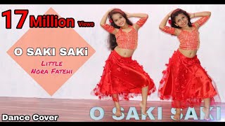 O SAKI SAKI | Batla House | Little Nora Fatehi | Bollywood Dance | Manish Dutta Choreography