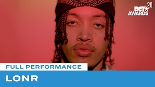 LONR Performs “Make The Most” At The 2020 BET Awards | BET Awards 20