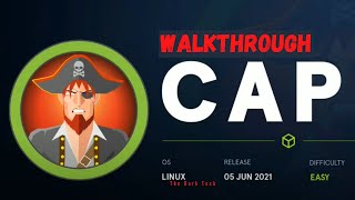 Cap HTB Walkthrough | Ethical Hacking | Hack The Box