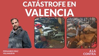 Catástrofe en Valencia