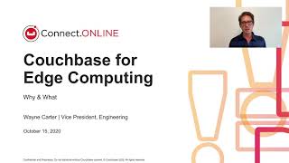 Couchbase for Edge Computing - Why & What