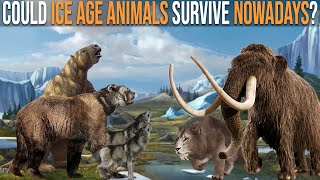 Could Ice Age Megafauna Survive Nowadays?