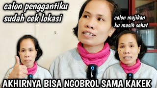 AKHIRNYA BISA NGOBROL SAMA CALON MAJIKAN ‼️ CALON PEMBANTU NENEK DATANG CEK LOKASI