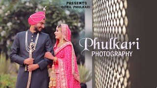 Cinematic | Best Wedding Story | Manjot+ Najdeep |Gora Phulkari professional photography|2022