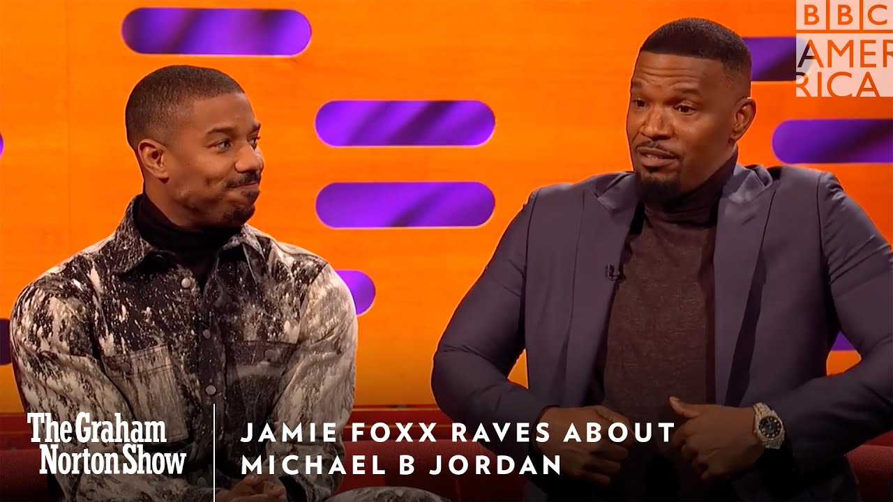 Jamie Foxx Raves About Michael B Jordan | The Graham Norton Show ...