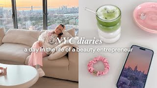 a day in the life of a beauty entrepreneur living in New York City | NYC diaries