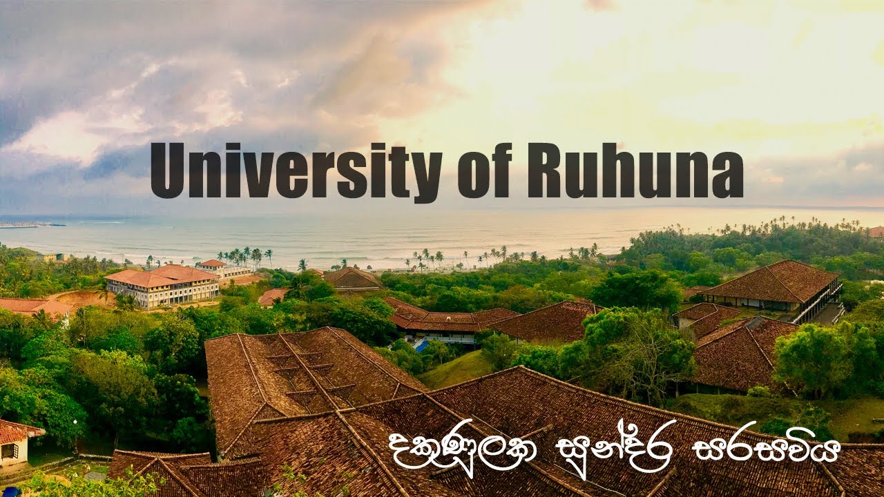 University Of Ruhuna│සුන්දර රුහුණ සරසවිය - YouTube